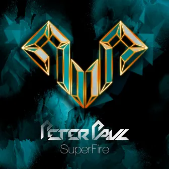 Superfire by Peter Paul