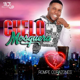 Rompe Corazones by Chelo Mosquera