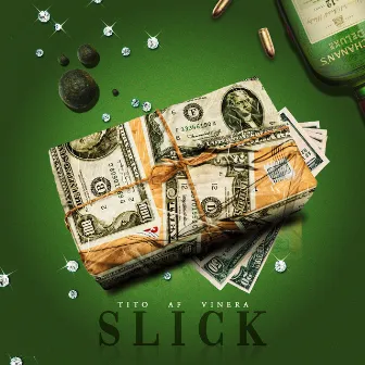 Slick by Tito Donatti