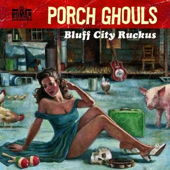 Bluff City Ruckus by Porch Ghouls