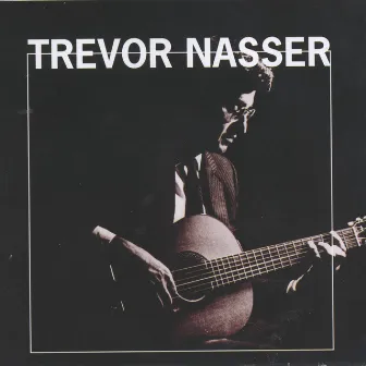 Trevor by Trevor Nasser