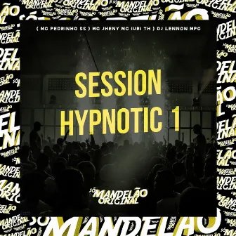 Session Hypnotic 1 by MC IURI TH