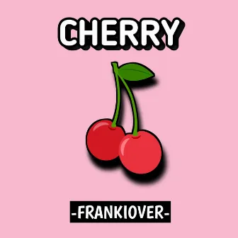 Cherry by Frankiover