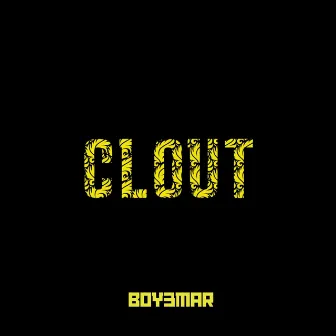 CLOUT by Boy3mar