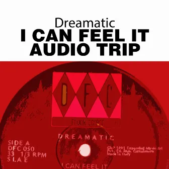 I Can Feel It by Dreamatic