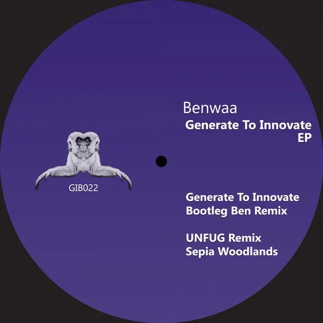 Generate to Innovate - Bootleg Ben Remix