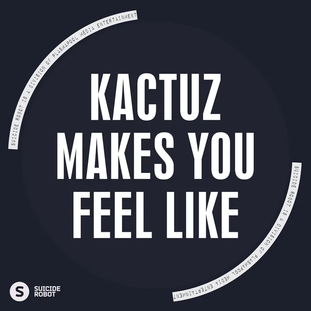 Makes You Feel Like - Epic Mix