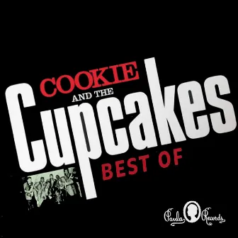 Best Of Cookie and the Cupcakes by Cookie & The Cupcakes