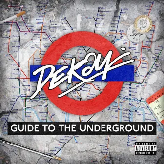 Guide to the Underground by DeKay