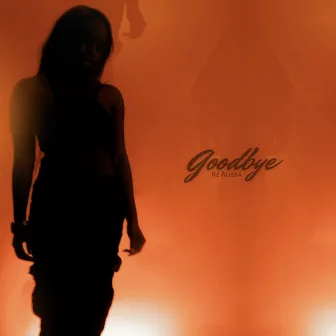 Goodbye by Ré Alissa