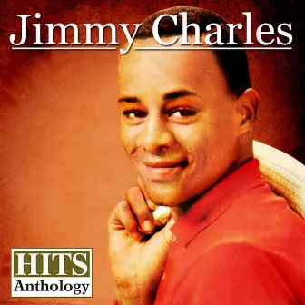 Hits Anthology by Jimmy Charles