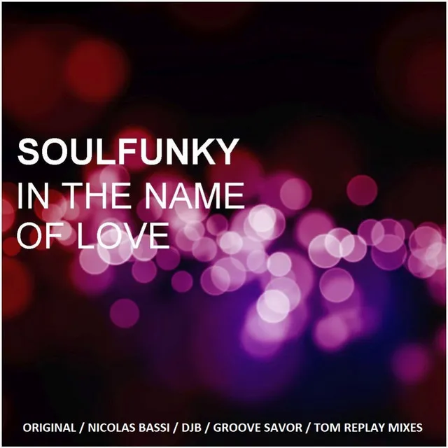 In The Name Of Love - Nicolas Bassi Remix