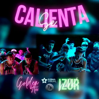 Se Calienta by Izur NDK