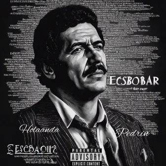 Escobar by holaanda