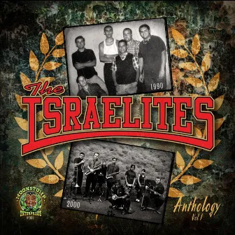 Anthology, Vol. I (1990-2000) by The Israelites