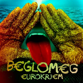 Eurokrjem by Beglomeg