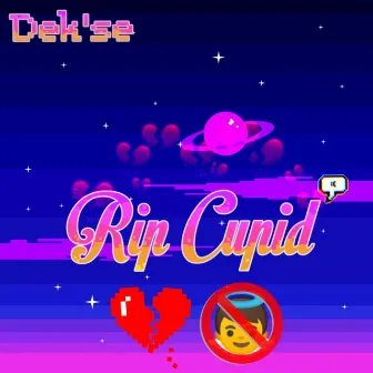 Rip Cupid by Dekse