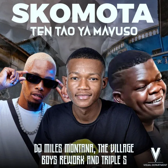 Ten Tao Ya Mavuso (feat. The Village Boys Rework & Triple S )