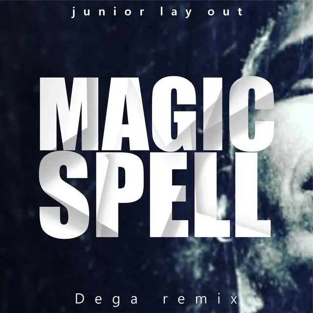 Magic Spell - DEGA Extended Mix