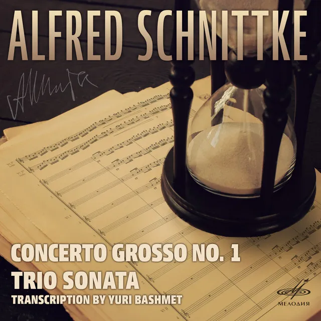 Schnittke: Concerto Grosso No. 1 & Trio Sonata