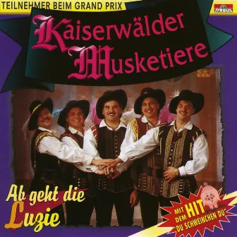 Ab geht die Luzie by Die Kaiserwälder Musketiere