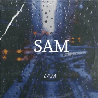 Sam by Laza