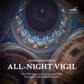 Rachmaninoff: All-Night Vigil, Op. 37 by Alexander Sveshnikov