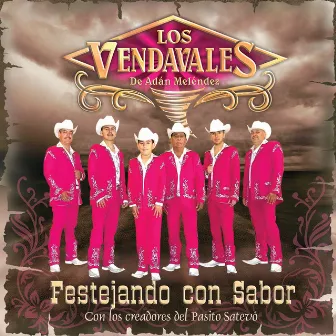 Festejando Con Sabor by Los Vendavales de Adan Melendez