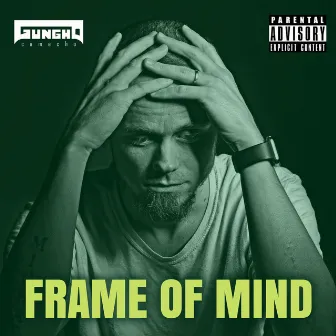 Frame of Mind by Gungho Camacho