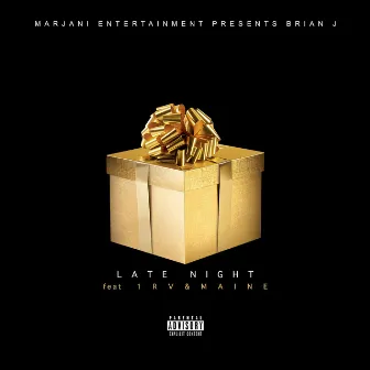 Late Night by Brian J