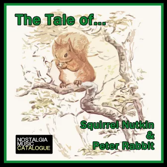 The Tale of Squirrel Nutkin & Peter Rabbit by Vivien Leigh