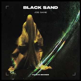 Black Sand by JOE SANE