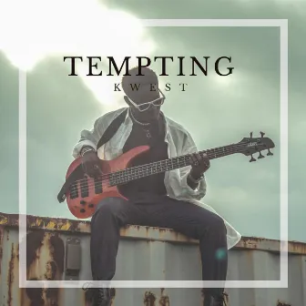 Tempting by Kwest