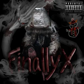 Finally X by Zombie Man