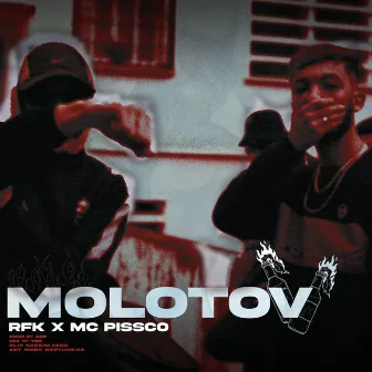 Molotov by RFK