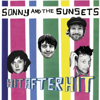 Hit After Hit by Sonny & The Sunsets