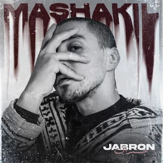 Mashakil by Jabron