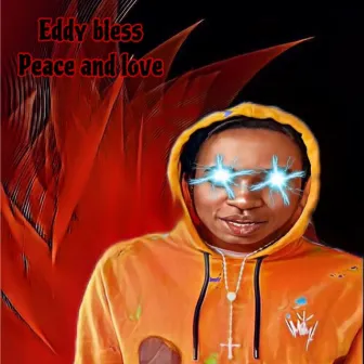 Peace and love by Eddy Bless