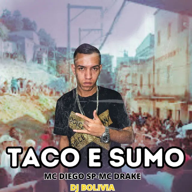 Taco e Sumo