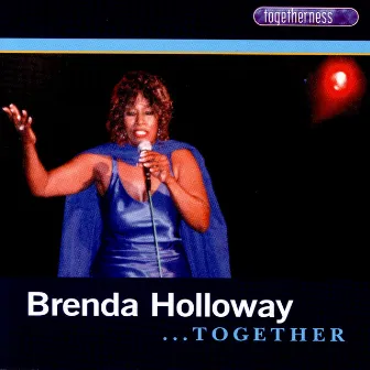 ...Together by Brenda Holloway