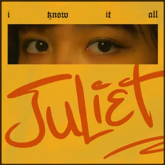 I Know It All by Juliet By Night