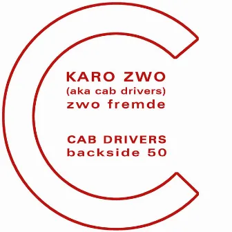 Zwo Fremde / Backside 50 by Cab Drivers