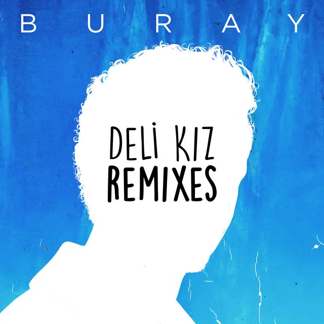 Deli Kız - Kougan Ray Remix