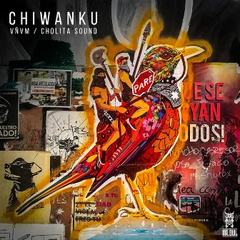 Chiwanku by ÜÑÜM