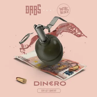 Dinero (feat. 13 Block) by Dabs