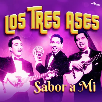 Sabor a Mi by Los Tres Ases