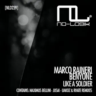 Like a Soldier by Marco Raineri