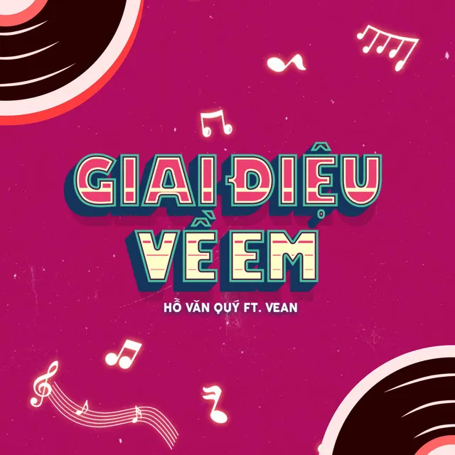 Giai Điệu Về Em