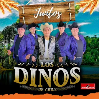 Juntos by Los Dinos de Chile