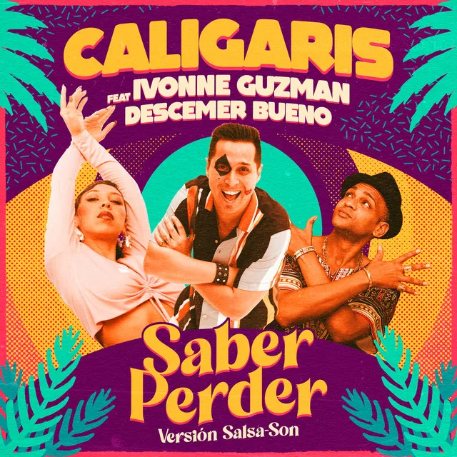 Saber Perder - Versión Salsa-Son